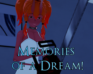 Memories of a Dream! Chapter 3