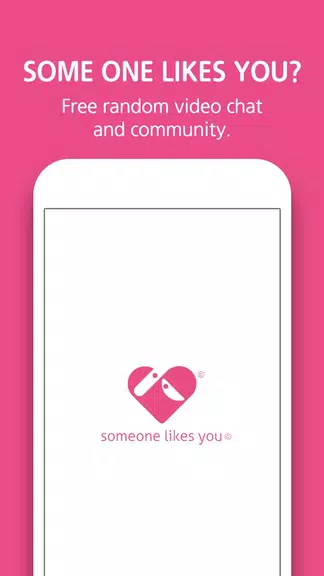 Someone likes you ภาพหน้าจอ 0