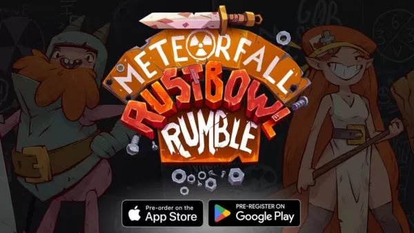 Ang Rustbowl Rumble Pre-Rehistro ay bubukas sa Android para sa ikatlong laro ng Meteorfall Series '