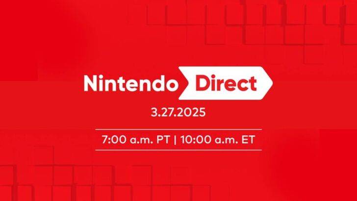 Nintendo Direct March 2025 Set for Tomorrow, Switch 2 Direct to Follow Next Week