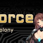 Guilty Force: Wish of the Colony