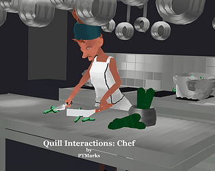 Quill Interactions: Chef