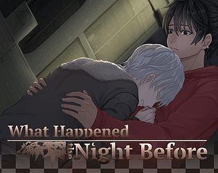 What Happened the Night Before