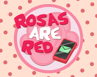 Rosas are Red (Demo)