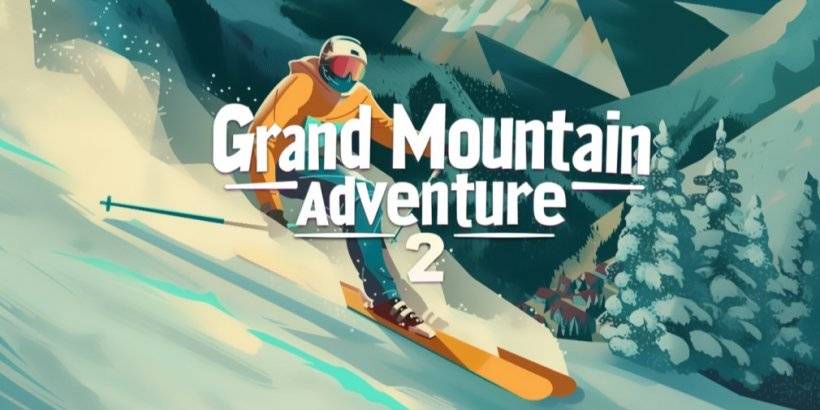 Grand Mountain Adventure 2 приносит оптовый лыж на ладони, сейчас