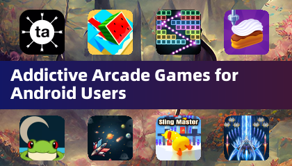 Addictive Arcade Games for Android Users